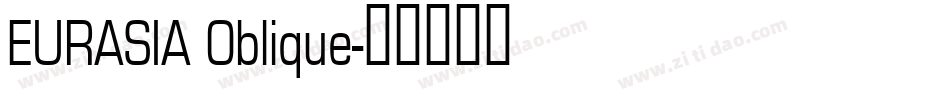 EURASIA Oblique字体转换